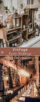 Vintage And Rustic Wedding Decors Wedding Table Decorations Rustic Vintage Rustic Wedding Rustic Wedding Decor