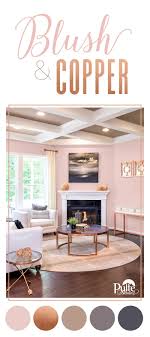 Blush Is Quickly Becoming The New Neutral When It Comes To Wall Color Balance Your Blush With Metallic Copper Tone Trendy Living Rooms Home Decor Room Colors