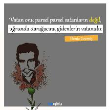 Diğer yurtseverler de bunu kabul etmezler. Deniz Gezmis Sozleri Deniz Gezmis E Sozler Ve Yazilan Sarkilar
