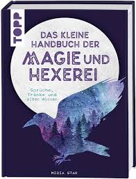 Das Kleine Handbuch Der Magie Und Hexerei Hexerei Bucher Hexerei Bucher