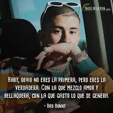 Bad bunny quotes in spanish. Bad Bunny Quotes New Quotes