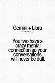 Pin By Sanvi Reddy On Zodiac Libra Libra And Gemini Compatibility Libra Quotes Horoscope Gemini