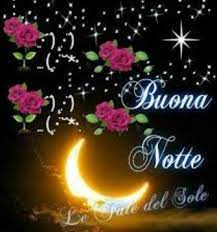 Le Fate Del Sole Buonanotte Img Buonanotte Auguri Di Buona Notte Buona Notte