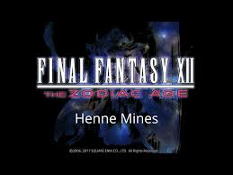 Final Fantasy 12 - 4. Ozmone Jahara Eruya Henne Mines · Lord Yuan Shu