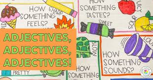 adjectives adjectives adjectives lucky little learners