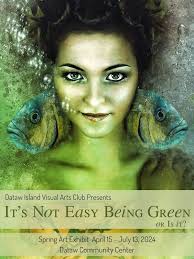 It Isn't Easy being Green; Or Is It?