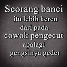 Pengecut terbesar adalah pria yang membangunkan cinta seorang wanita tanpa bermaksud untuk balas mencintainya. Kata Kata Buat Sahabat Pengecut