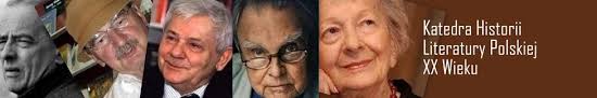 Katedra Historii Literatury Polskiej XX Wieku Uniwersytetu Jagiellońskiego