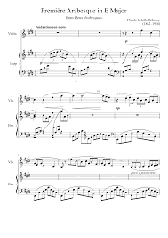 Maybe you would like to learn more about one of these? First Arabesque In E Major Sheet Music For Violin Harp Solo Download And Print In Pdf Or Midi Free Sheet Music For 2 Arabesques By Claude Debussy Classical Musescore Com