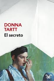 Libro gratis es una de las tiendas en línea favoritas para comprar libro el secreto gratis en audiolibro a precios mucho más bajos de lo que arriba hay una portada de libro interesante que coincide con el título libro el secreto gratis en audiolibro. Leer El Secreto De Donna Tartt Libro Completo Online Gratis