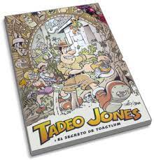 El Blog De Tercero Comic Tadeo Jones Y El Secreto De Toactlum Comic El Secreto Blog