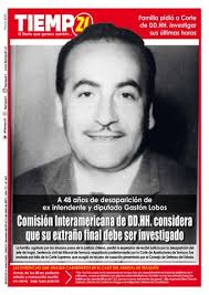 Edición N° 642: A 48 años de desaparición de ex intendente y diputado  Gastón Lobos. by TIEMPO21 (Edición papel Digital)