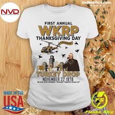 We did not find results for: Official First Annual Wkrp Thanksgiving Day Turkey Drop November 22 1978 Shirt Nvdteeshirt