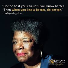 Maya Angelou