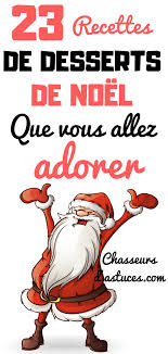 23 Recettes De Desserts De Noel Que Vous Allez Adorer Christmas Desserts Thermomix Desserts Desserts