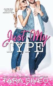 Just My Type By Tara Sivec Nook Book Ebook Barnes Noble Romance Books Kindle Unlimited Romances Best Kindle