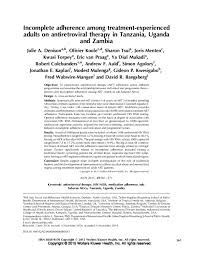 Jon kaplan's background report view details. Pdf Incomplete Adherence Among Treatment Experienced Adults On Antiretroviral Therapy In Tanzania Uganda And Zambia David Bangsberg Academia Edu