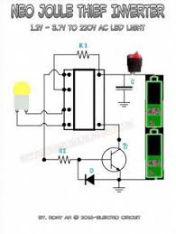 Rangkaian mosfet inverter 1000 watt di atas sangat cocok di gunakan di rumah kalian karena dapat di gunakan untuk mati lampu. Neo Joule Thief Inverter 1 5v To 220v Ac Led Light Skema Circuit Rangkaian Elektronik Teknologi Elektronik