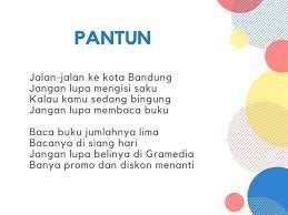 Pantun dikenal dengan berbagai nama di berbagai bahasa di nusantara dalam bahasa jawa pantun dikenal dengan sebutan. Pengertian Pantun Tujuan Fungsi Jenis Ciri Ciri Dan Contoh Pantun