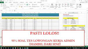 Easily create spreadsheets from templates or on your own and use modern formulas. Soal Tes Lowongan Kerja Admin 1 Tes Excel Free Download Soal Penjelasan Youtube
