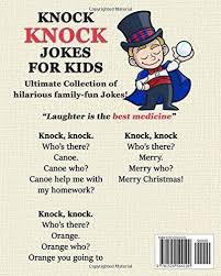 Knock Knock Jokes For Kids 2017 Hilarious Collection Of Clean Jokes For Kids Jokes For Kids Clean Jokes For Kids Knock Knock Jokes