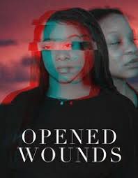 Opened Wounds