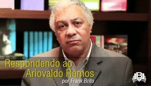 Respondendo ao Ariovaldo Ramos