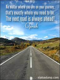 The road ahead is what you leave behind — brad perks. Quotes About The Road Ahead Quotesgram