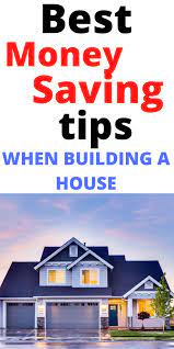 The amount you'll need to pay depends on the size and. How To Save Money When Building A House Arxiusarquitectura