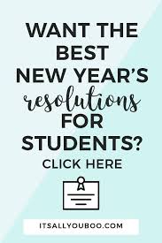 50 New Year S Resolutions For College Students In 2020 New Years Resolution Year Resolutions Student