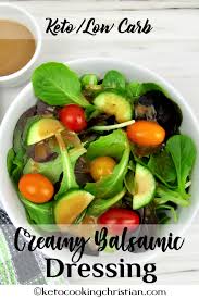 Creamy Balsamic Dressing Keto And Low Carb Dress Up Your Next Salad With This 2 Minute Cre Creamy Balsamic Dressing Low Carb Salad Dressing Balsamic Dressing
