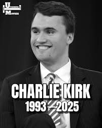 We lost a hero. 無 U.COMING U PCOMING MoVIES Μ OVIES CHARLIE KIRK 1993  1993--2025 2025