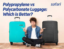 Polypropylene vs Polycarbonate Luggage: Which is Better?