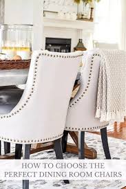 Along with a dining table, dining room chairs are an essential part of any dining space—peep this guide to dining table styles if you need help picking out a table to this dining chairs guide breaks down all the major shapes, sizes and types of dining chairs to help you find a solution that works. How To Choose The Perfect Dining Room Chairs Stonegable
