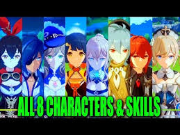 Genshin Impact All 8 Characters Skills Android Ios Youtube Character Skills Animation