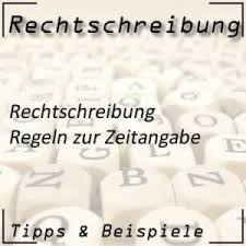 Tageszeit mit zeitadverbien hat man den kleinen aber feinen unterschied allerdings erkannt, kann eigentlich nicht mehr viel schiefgehen, wenn zeitadverben im doppelpack mit tageszeiten auftreten. Rechtschreibung Zeitangaben Deutsche Rechtschreibung Zeitangaben Zeitangabe Richtig Schreiben