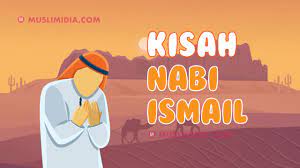 Diceritakan bahwa nabi ibrahim merupakan seorang nabi yang telah menikah dengan siti sarah, namun selama bertahun tahun pernikahan mereka belum dikaruniai keturunan. Kisah Nabi Ismail Lengkap Dari Lahir Sampai Wafat Muslimidia