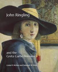 John Ringling and the Greta Garbo Vermeer: McKee, Linda R., Walk, Deborah  W.: 9798374224382: Amazon.com: Books
