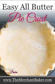Easy All Butter Pie Crust Recipe In 2021 All Butter Pie Crust Flaky Pie Crust Recipe Double Pie Crust Recipe