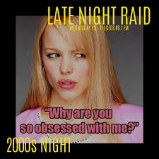 The Late Night Raid