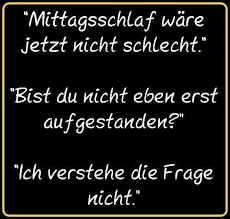 Pin Von Claus Muhlenkamp Auf Mit Einem Zwinkern Zu Betrachten Witzige Spruche Lustige Spruche Spruche