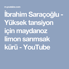 Ibrahim Saracoglu Yuksek Tansiyon Icin Maydanoz Limon Sarimsak Kuru Youtube Tansiyon Youtube Saglik