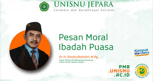 Oke, saya anggap kamu sudah selesai membacanya. Pesan Moral Ibadah Puasa Unisnu