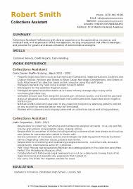 You can process medical paperwork without breaking a sweat. Collections Assistant Resume Samples Qwikresume