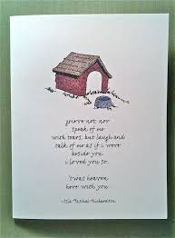  Color Loss Of Pet Grieve Not Nor Speak Of Me With Tears But Laugh And Talk Of Me As If I Were Beside You Singl Pet Loss Grief