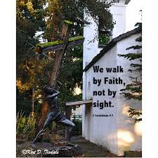 Live or walk by faith Inspiration Art Print We Walk By Faith Not By Sight