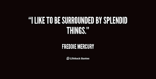 Freddie Mercury Quotes On Love. QuotesGram via Relatably.com