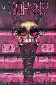 Johnny The Homicidal Maniac #7 Cover C 3rd And Later Ptg - Midtown Comics