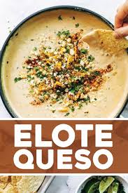 Elote Queso Pinch Of Yum Recipe Recipes Food Mexican Food Recipes