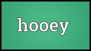 Hooey Meaning Youtube Sorry, we do not have a definition yet for the name alakay. hooey meaning